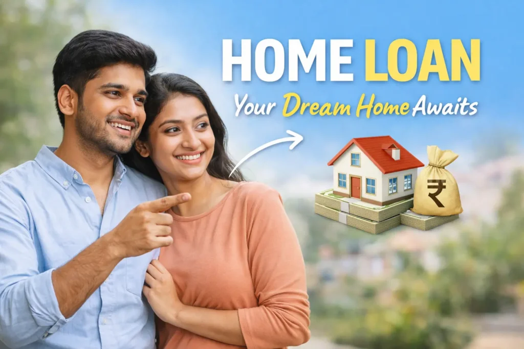 Home Loan ಎಂದರೇನು? – ಸಂಪೂರ್ಣ ಮಾರ್ಗದರ್ಶಿ